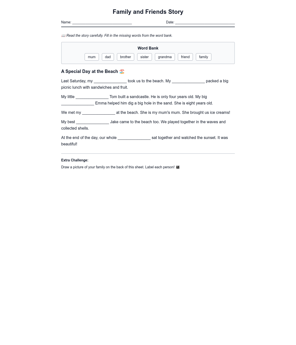 Family and Friends Story