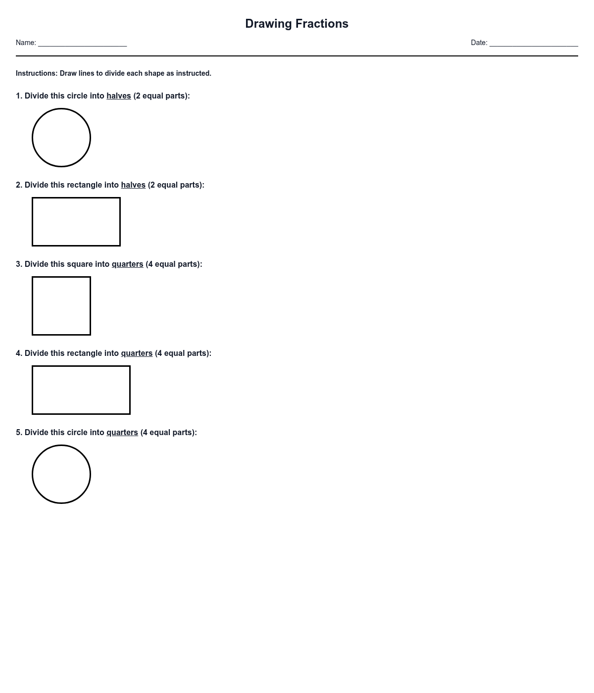 Drawing Fractions - Halves and Quarters