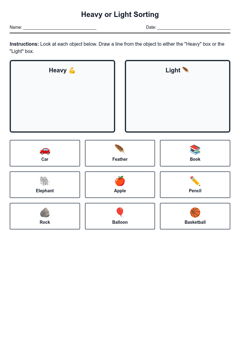 Heavy or Light Sorting