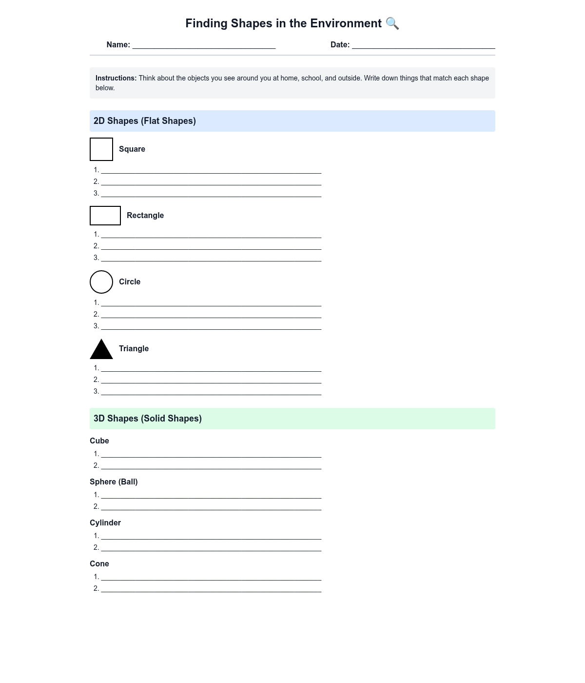 Finding Shapes in the Environment