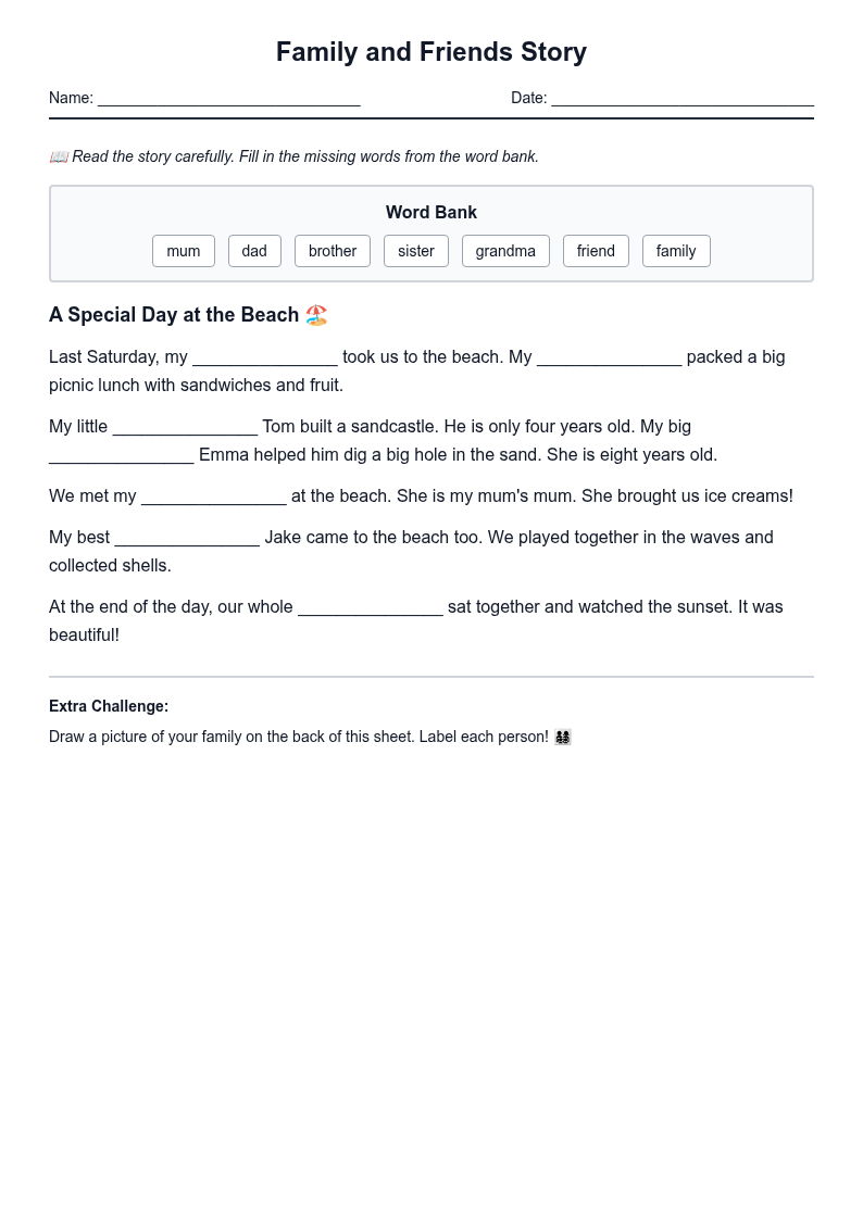 Family and Friends Story