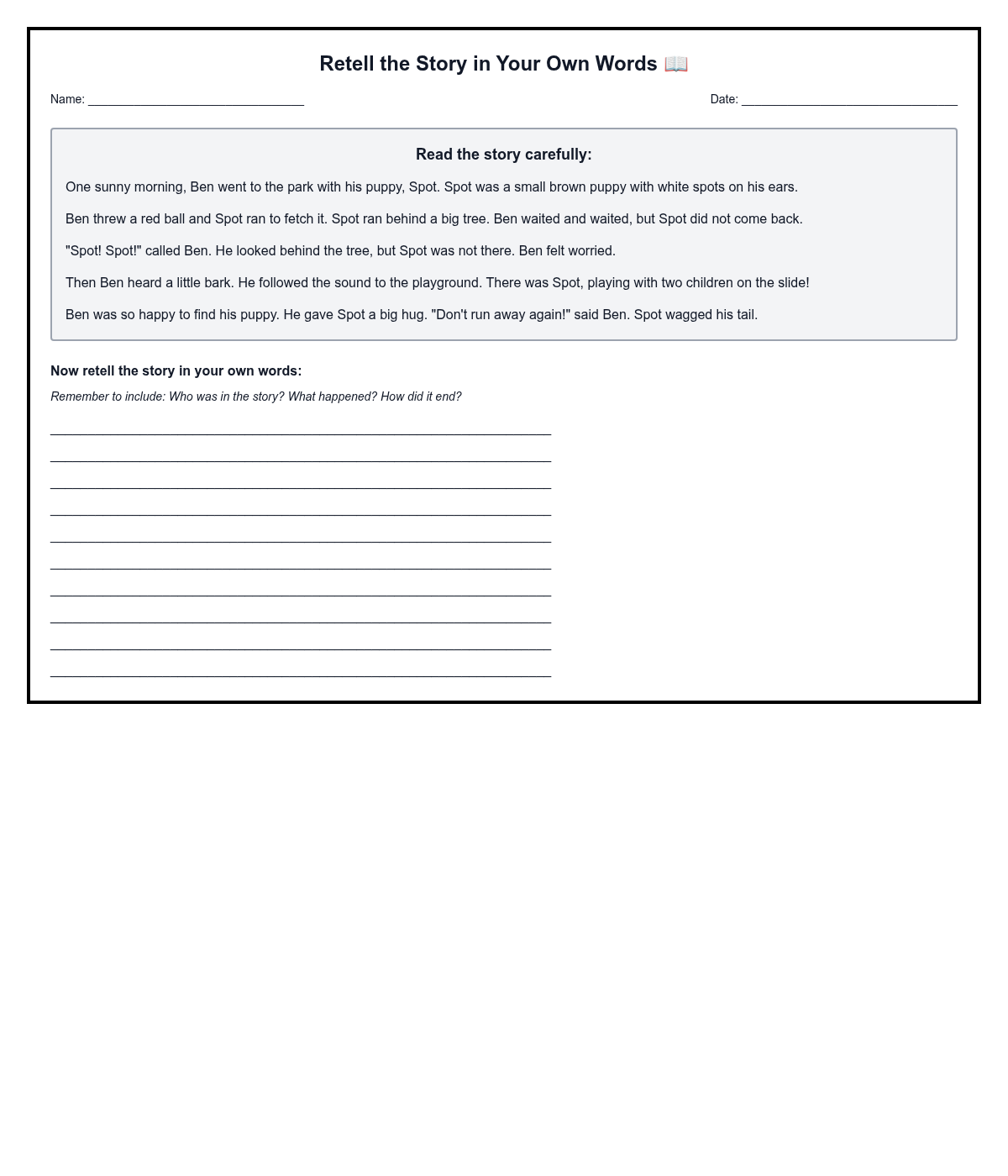 Retell the Story in Your Own Words