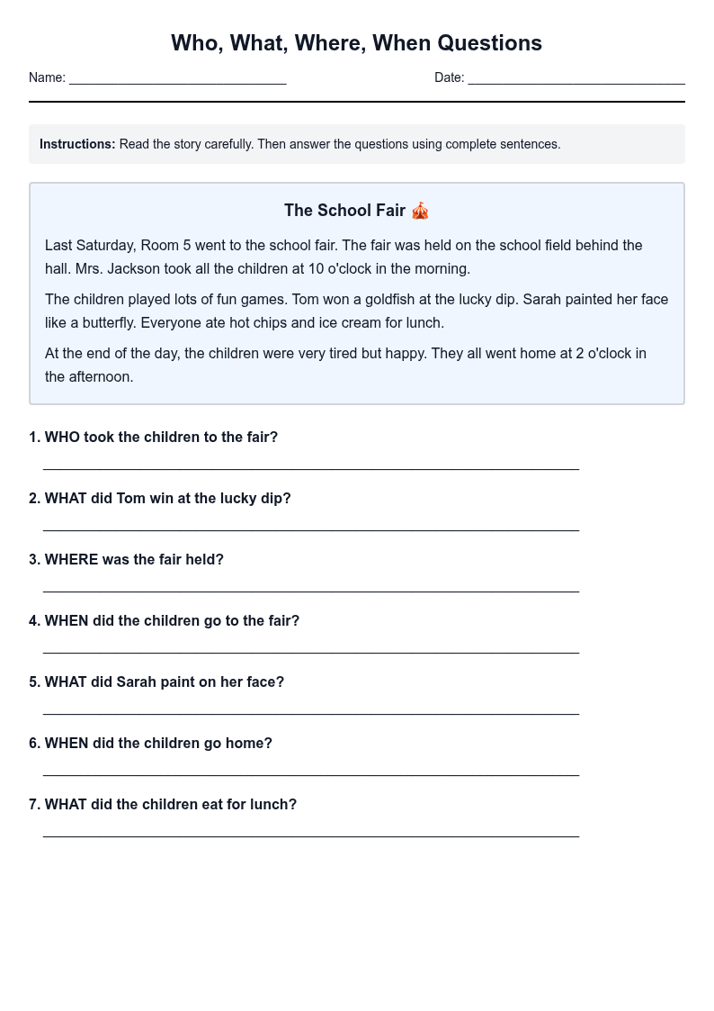 Who, What, Where, When Questions